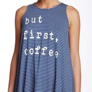 *NWOT* Yuni ‘But First, Coffee’ Hi-Lo Tank